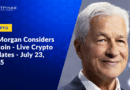 JPMorgan Considers Bitcoin | BitPinas Live Crypto Updates | July 23, 2025