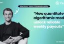 How quantitative algorithmic models unlock reliable weekly payouts