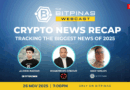Webcast: Crypto News Recap: The Biggest News of 2025