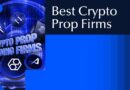The Best Crypto Prop Firms to Join in 2025