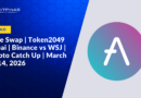 Aave Swap | Token2049 Dubai | Binance vs WSJ | Crypto Catch Up | March 8 – 14, 2026