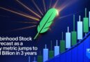 Robinhood Stock Forecast as a Key Metric Jumps to $31 Billion in 3 Years