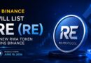 Binance Will List Re (RE): Everything You Need to Know About the New RWA Token