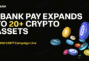 LBank Pay Expands to Support BTC, ETH and 20+ Crypto Assets, Launches 20,000 USDT Campaign