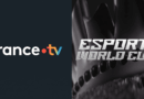 France Télévisions to Air Esports World Cup Live From Paris Starting July 7