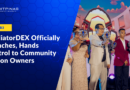 GladiatorDEX Officially Launches, Hands Territorial Control to Community Region Owners