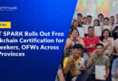DICT SPARK Rolls Out Free Blockchain Certification for Jobseekers, OFWs Across PH Provinces