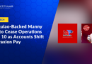 Pacquiao-Backed Manny Pay to Cease Operations